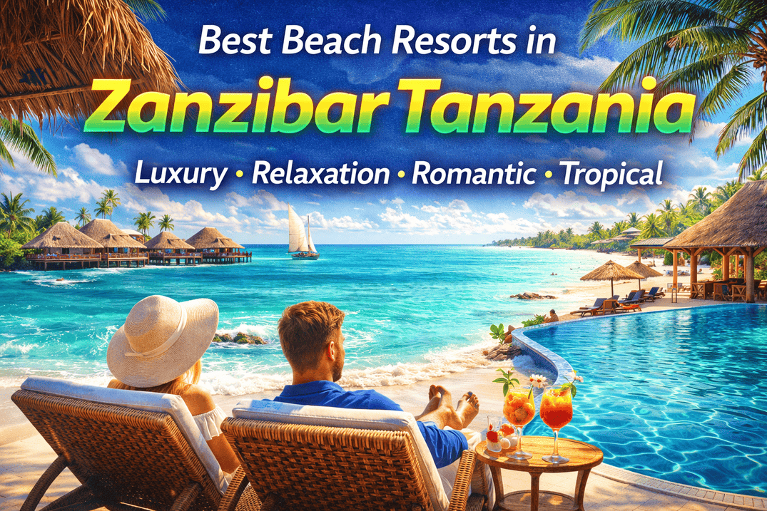 best beach resorts in zanzibar Tanzania